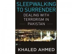 Khaled Ahmed breaks down Pakistan’s internal war